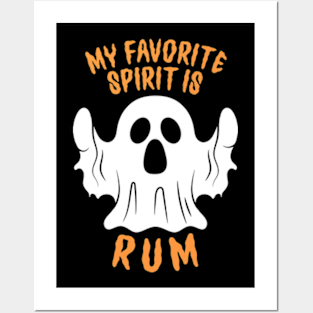 My Favorite Spirit Is Rum Posters and Art